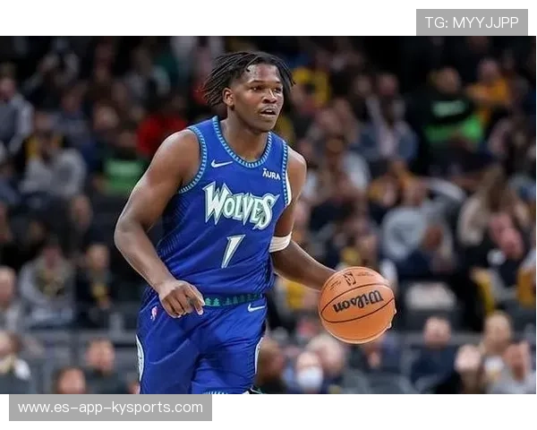 爱德华兹天赋：森林狼未来，全明星级别，爱德华兹森林狼集锦